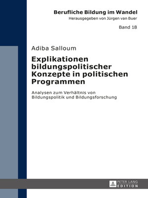 cover image of Explikationen bildungspolitischer Konzepte in politischen Programmen